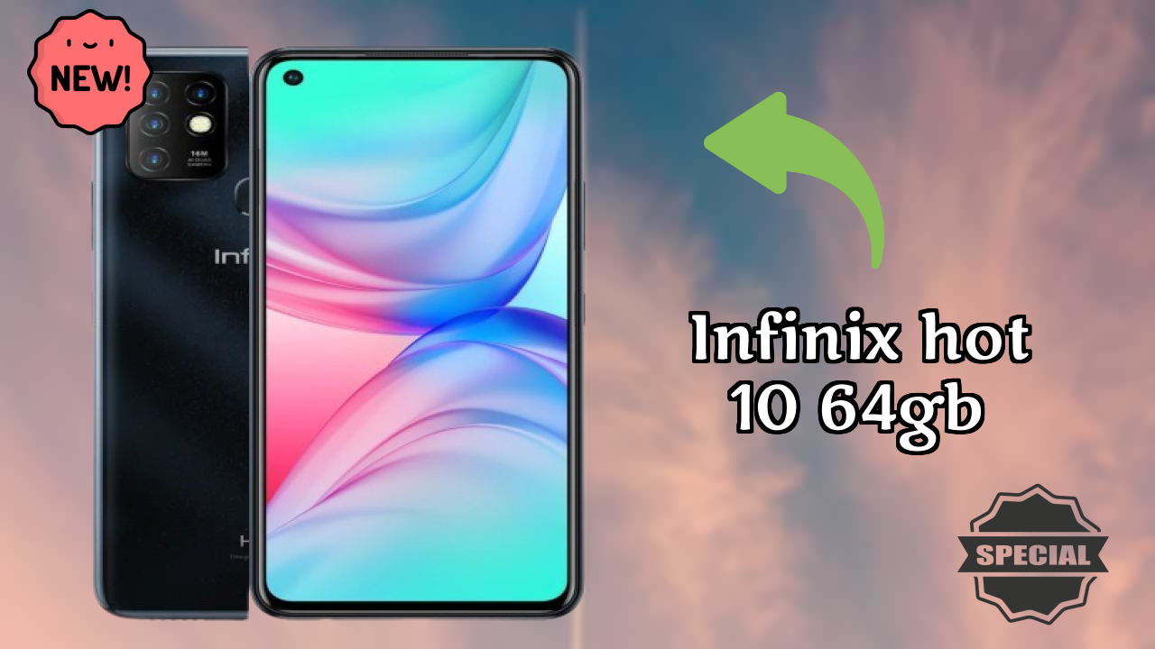 Infinix Hot 10 64GB vs Samsung: Which Should You Choose?