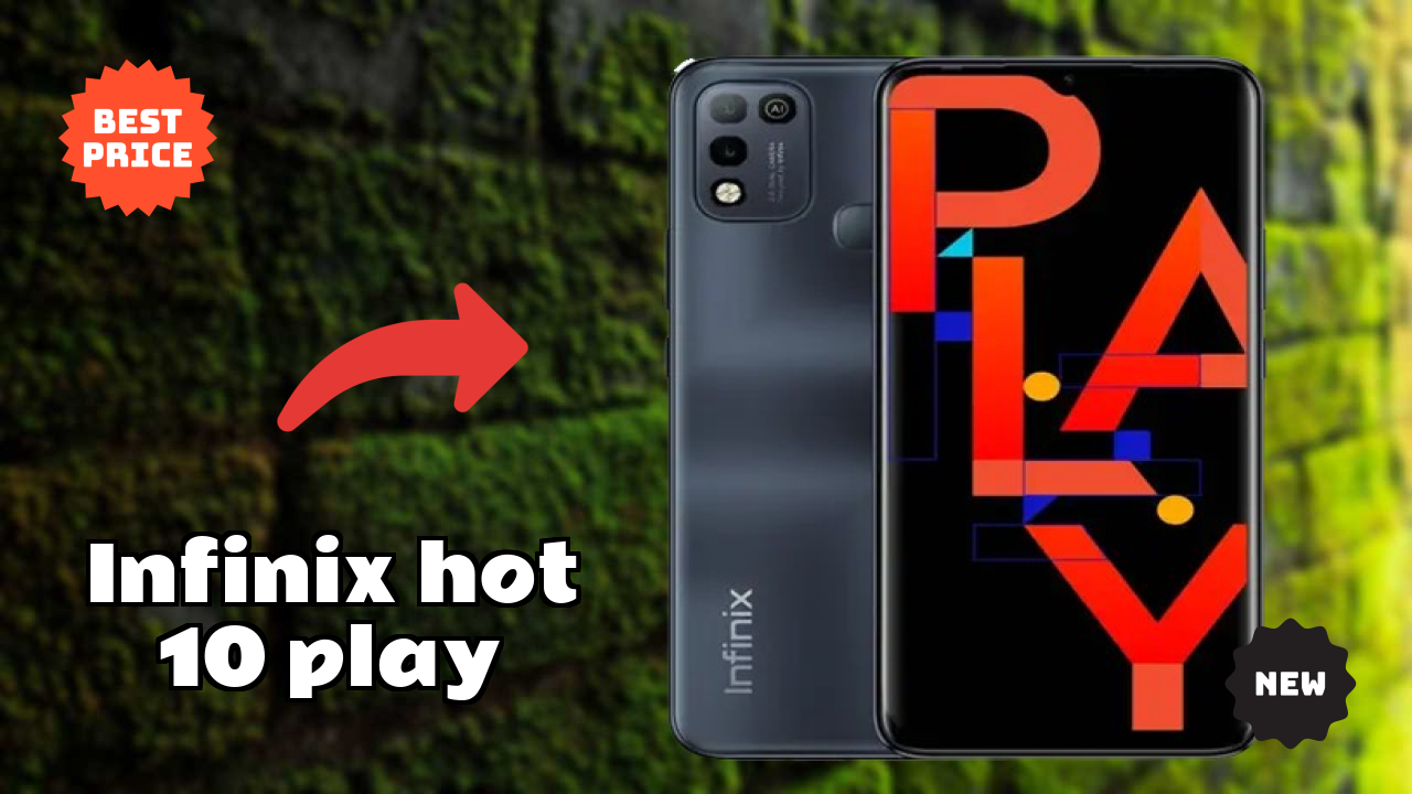 Infinix Hot 10 Play Battery Life: 6000 MAh How Long Lasts