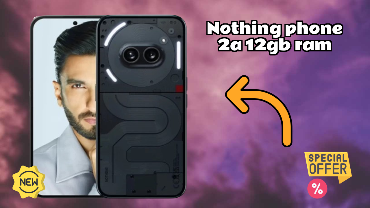 Nothing Phone 2a 12GB RAM Processor Test: MediaTek Dimensity 7200 Pro Performance