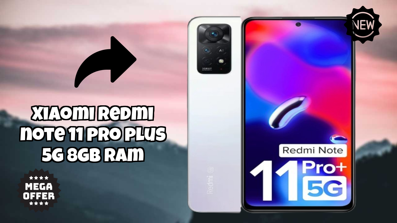 Xiaomi Redmi Note 11 Pro Plus 5G 8GB RAM Price: ₹19,946 - Should You Buy It?